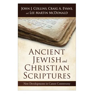 "Ancient Jewish and Christian Scriptures" - "" ("Collins John J.")(Paperback)