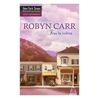 "Tras la colina" - "" ("Carr Robyn")(Paperback)