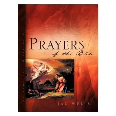 "Prayers of the Bible" - "" ("Wells Jan")(Paperback)