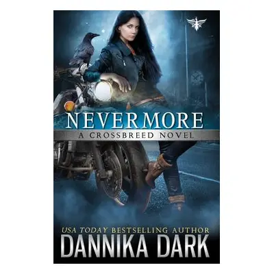 "Nevermore" - "" ("Dark Dannika")(Paperback)