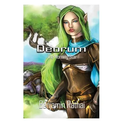 "Deorum: Book 1 - The Morning Star" - "" ("Rathai Benjamin")(Paperback)