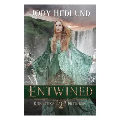 "Entwined" - "" ("Hedlund Jody")(Paperback)