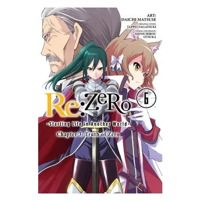 "RE: Zero -Starting Life in Another World-, Chapter 3: Truth of Zero, Vol. 6 (Manga)" - "" ("Nag