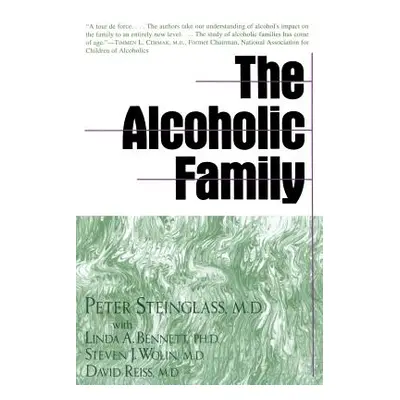 "Alcoholic Family" - "" ("Steinglass Peter")(Paperback)