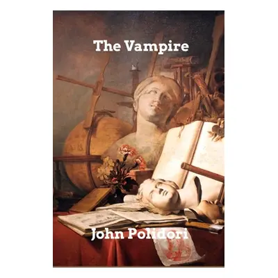 "The Vampire" - "" ("Polidori John")(Paperback)