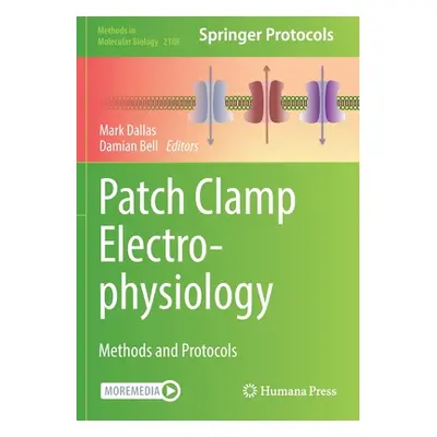 "Patch Clamp Electrophysiology" - "Methods and Protocols" ("")(Paperback / softback)