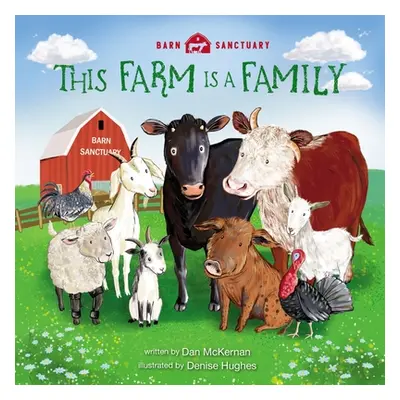 "This Farm Is a Family" - "" ("McKernan Dan")(Pevná vazba)