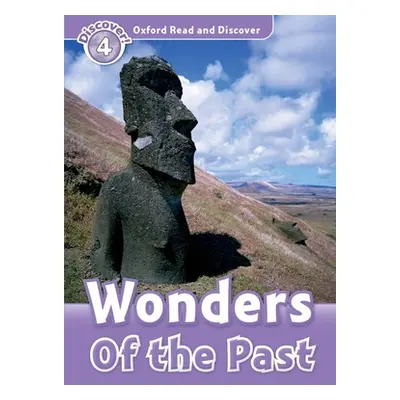 "Oxford Read and Discover: Level 4: 750-Word Vocabulary Wonders of the Past" - "" ("Harper Kathr