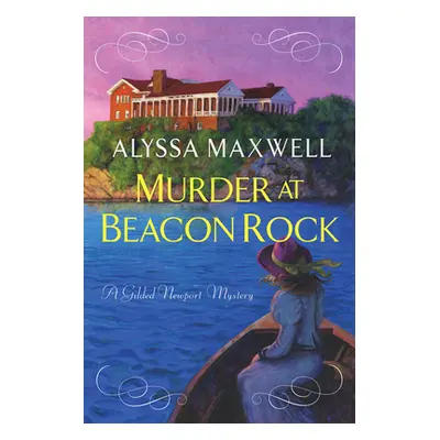 "Murder at Beacon Rock" - "" ("Maxwell Alyssa")(Pevná vazba)