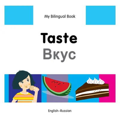 "My Bilingual Book-Taste (English-Russian)" - "" ("Milet Publishing")(Pevná vazba)