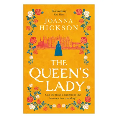 "The Queen's Lady" - "" ("Hickson Joanna")(Paperback)