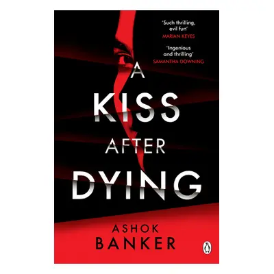 "A Kiss After Dying" - "" ("Banker Ashok")(Paperback)