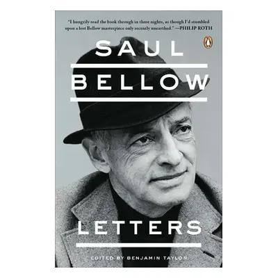 "Saul Bellow: Letters" - "" ("Bellow Saul")(Paperback)