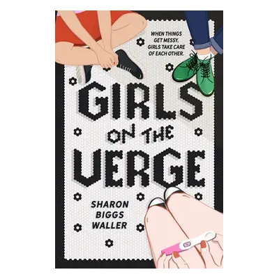 "Girls on the Verge" - "" ("Biggs Waller Sharon")(Paperback)