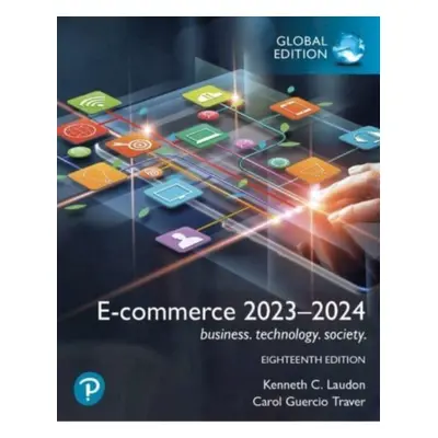 "E-commerce 2023-2024: business. technology. society., Global Edition" - "" ("Laudon Kenneth")(P