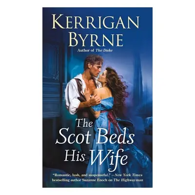 "The Scot Beds His Wife" - "" ("Byrne Kerrigan")(Mass Market Paperbound)