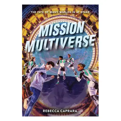 "Mission Multiverse" - "" ("Caprara Rebecca")(Paperback)