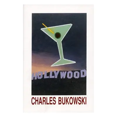 "Hollywood" - "" ("Bukowski Charles")(Paperback)