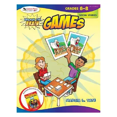 "Engage the Brain: Games, Social Studies, Grades 6-8" - "" ("Tate Marcia L.")(Paperback)