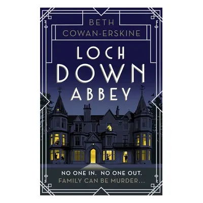 "Loch Down Abbey" - "" ("Cowan-Erskine Beth")(Paperback)