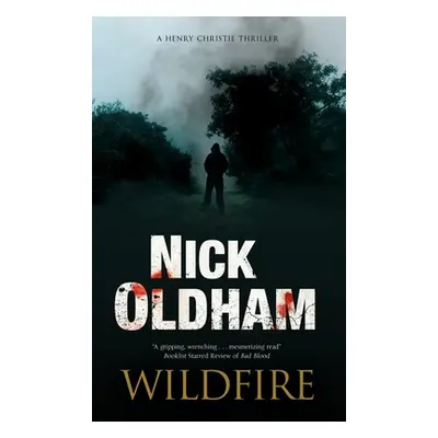 "Wildfire" - "" ("Oldham Nick")(Pevná vazba)