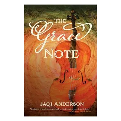 "The Grace Note" - "" ("Anderson Jaqi")(Paperback)