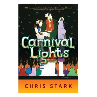 "Carnival Lights" - "" ("Stark Chris")(Paperback)