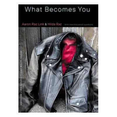 "What Becomes You" - "" ("Link Aaron Raz")(Paperback)