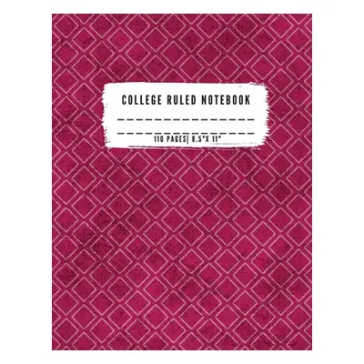 "College Ruled Notebook: College Ruled Notebook for Writing for Students and Teachers, Girls, Ki