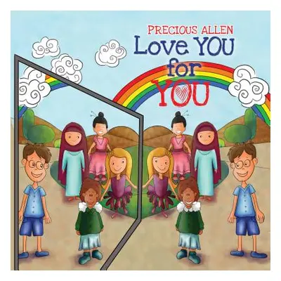 "Love YOU for YOU!" - "" ("Precious Allen")(Paperback)