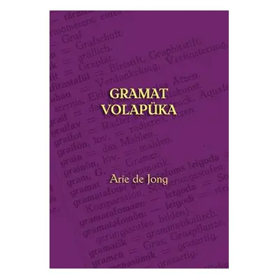 "Gramat Volapka" - "" ("De Jong Arie")(Paperback)