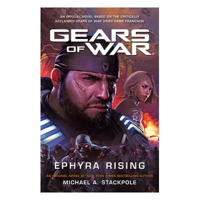 "Gears of War: Ephyra Rising" - "" ("Stackpole Michael a.")(Paperback)