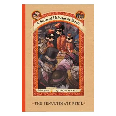 "A Series of Unfortunate Events #12: The Penultimate Peril" - "" ("Snicket Lemony")(Pevná vazba)