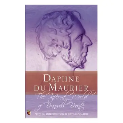 "Infernal World Of Branwell Bronte" - "" ("Du Maurier Daphne")(Paperback / softback)