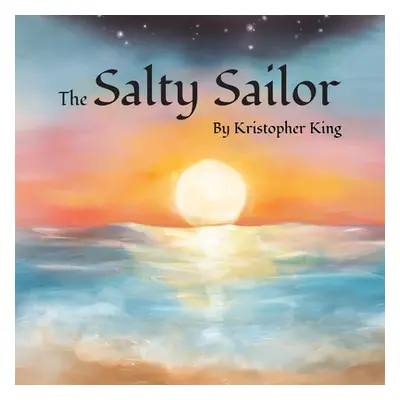 "The Salty Sailor" - "" ("DeMoss Rohland")(Paperback)