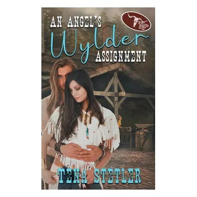 "An Angel's Wylder Assignment" - "" ("Stetler Tena")(Paperback)