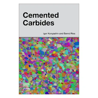 "Cemented Carbides" - "" ("Konyashin Igor")(Paperback)