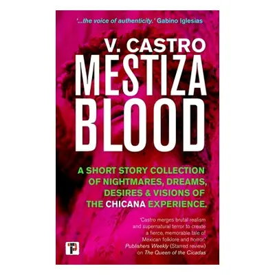 "Mestiza Blood" - "" ("Castro V.")(Paperback)