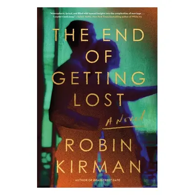 "The End of Getting Lost" - "" ("Kirman Robin")(Pevná vazba)