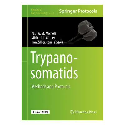 "Trypanosomatids: Methods and Protocols" - "" ("Michels Paul A. M.")(Pevná vazba)