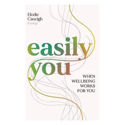 "Easily You" - "" ("Caucigh Elodie")(Paperback)