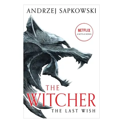 "The Last Wish: Introducing the Witcher" - "" ("Sapkowski Andrzej")(Paperback)