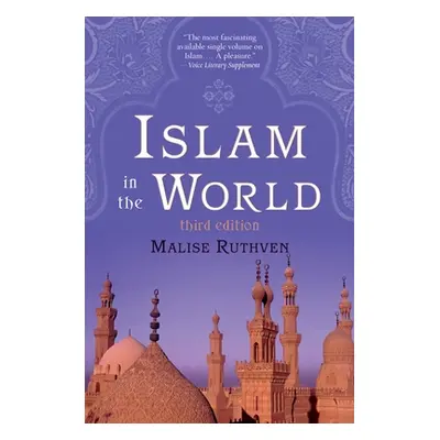 "Islam in the World" - "" ("Ruthven Malise")(Paperback)