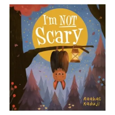 "I'm Not Scary PB" - "" ("Kaduji Raahat")(Paperback / softback)