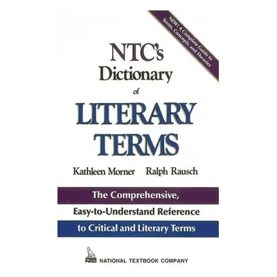 "Ntc's Dictionary of Literary Terms" - "" ("Morner Kathleen")(Paperback)