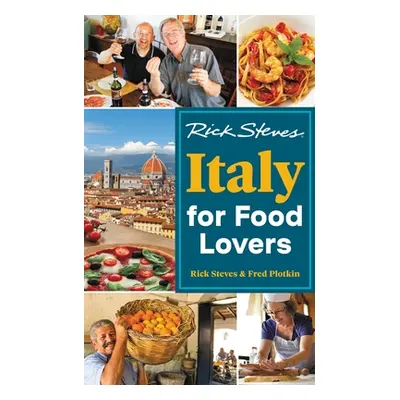 "Rick Steves Italy for Food Lovers" - "" ("Steves Rick")(Paperback)