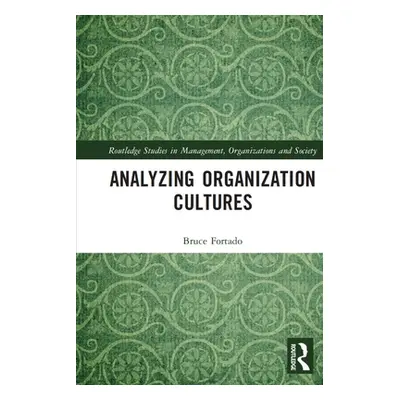 "Analyzing Organization Cultures" - "" ("Fortado Bruce")(Paperback)