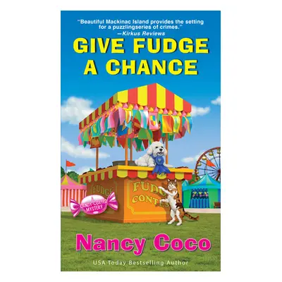 "Give Fudge a Chance" - "" ("Coco Nancy")(Mass Market Paperbound)