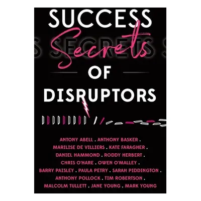 "Success Secrets of Disruptors" - "" ("Gibbins-Klein Mindy")(Paperback)