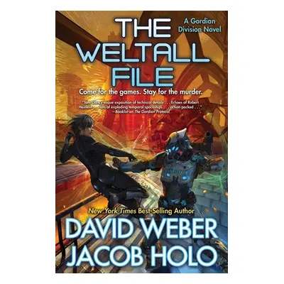 "The Weltall File" - "" ("Weber David")(Pevná vazba)